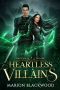 [Ruthless Villains 03] • Heartless Villains